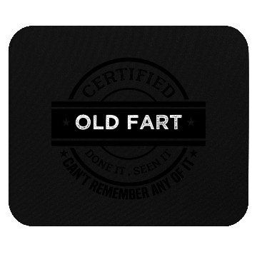Discover Certified Old Fart Funny Retirement Gift Mouse Pads