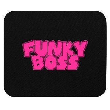 Discover FUNKY BOSS Mouse Pads