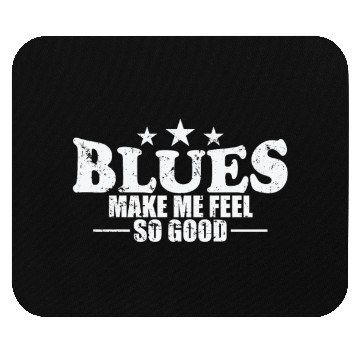 Discover Blues make me feel so good Music Trumpet Mouse Pads