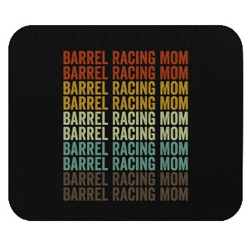 Discover Barrel Racing Mom Barrel Racer Barrel Racing Rodeo Mouse Pads