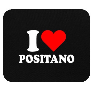 Discover I Love Positano Italy Travel Heart Amalfi Coast Mouse Pads