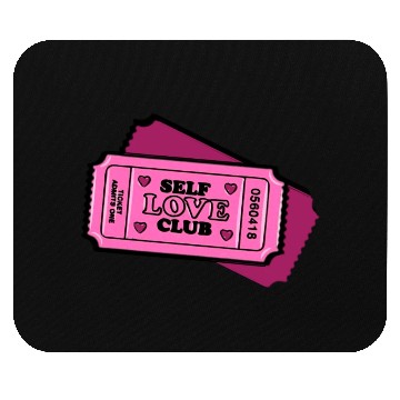 Discover Self-Love Empowerment Ticket Mouse Pads