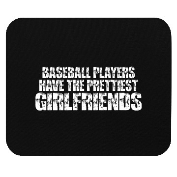 Discover Baseball Players Have The Prettiest Girlfriends 8 Mouse Pads