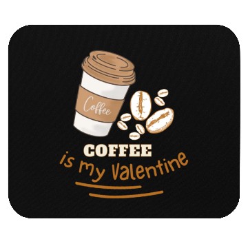 Discover Coffee is my Valentine Mouse Pads