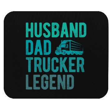 Discover Husband Dad Trucker Legend Mouse Pads
