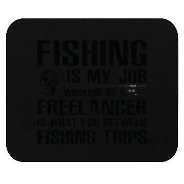 Discover Freelancer Funny Fishing Mouse Pads