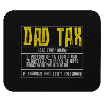 Discover Vintage Dad Tax Definition Men Funny Father's Day Mouse Pads