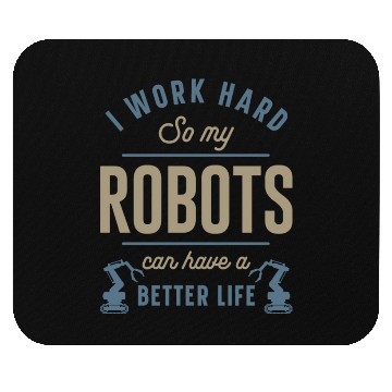 Discover Robot Robotics Engineer I Work Mouse Pads