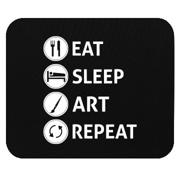 Discover Funny Eat Sleep Art Repeat Artist Creative Gift Mouse Pads
