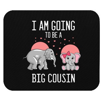 Discover Humorous I'm Going To A Big Cousin Baby Mouse Pads