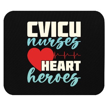 Discover CVICU Nurses Heart Heroes Mouse Pads