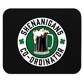 Discover Shenanigans Co ordinator Beer Black Mouse Pads