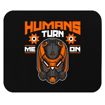 Discover Robotics Humans Turn Me Robots Robotics Engineer Mouse Pads