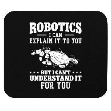 Discover Robot Robotics Engineer Robotics I Mouse Pads