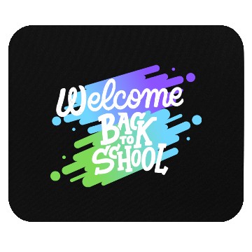 Discover Welcome back to school Mouse Pads