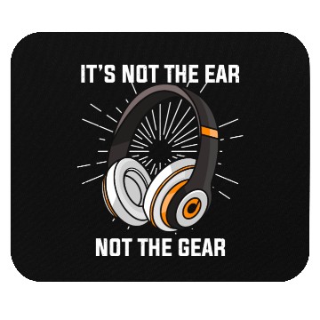Discover Hilarious Ear Not Gear Composer Musicians Audio Mouse Pads