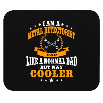 Discover Funny Metal Detecting Dad Mouse Pads