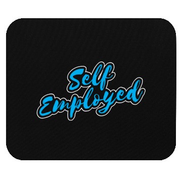 Discover Self Employed Work Job Boss Freelancer Mouse Pads