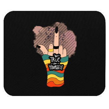 Discover Be True To Yourself Middle Finger Mouse Pads