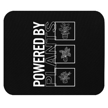Discover Powered By Plants, Garden Plant Gardening Lover Mouse Pads