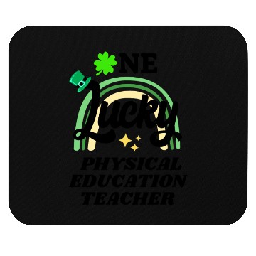 Discover Physical education teacher, St Patrick's Day Gift Mouse Pads