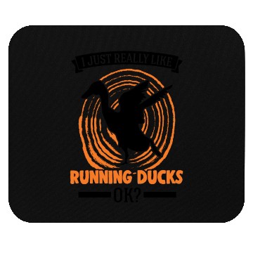 Discover I Just Really Like Running Ducks, Ok Duck Mouse Pads