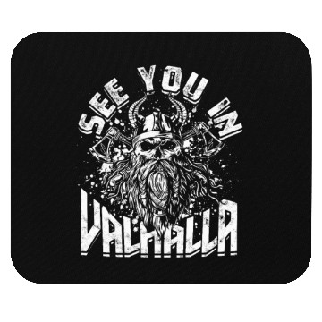 Discover See you in Valhalla - Viking Mouse Pads
