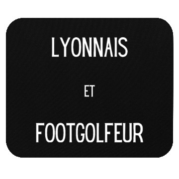 Discover Lyonnais et footgolfeur Mouse Pads