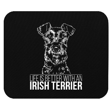 Discover Irish Terrier life is better dog saying dog mom Mouse Pads