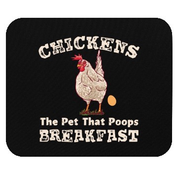 Discover Chickens the Pet that Poops Breakfast Farmer Mouse Pads