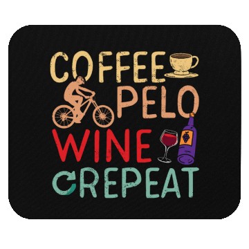 Discover coffee, pelo, wine, repeat Mouse Pads