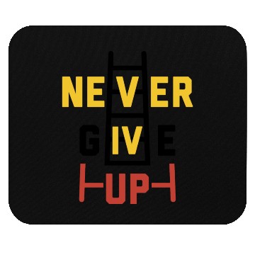 Discover never give up Coordinate's design Mouse Pads