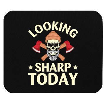 Discover Funny Looking Sharp Today For Axe Thrower Mouse Pads