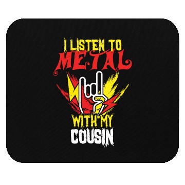 Discover Metal With Cousin Metal Kid Music Lover Rocker Mouse Pads