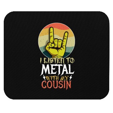 Discover Metal With Cousin Metal Kid Music Lover Rocker Mouse Pads