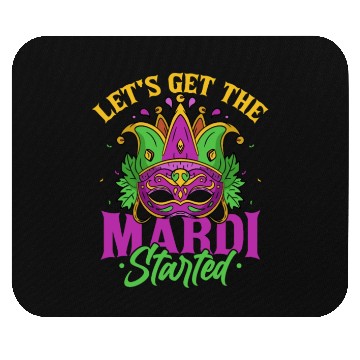 Discover Let's Get The Mardi Started Mardi Gras Parade Mouse Pads