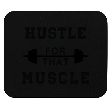 Discover Hustle That Muscle Gym Workout Mouse Pads