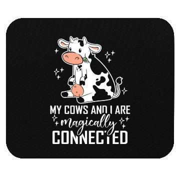 Discover My Cows And I Are Magically Connected Cow Farm Mouse Pads