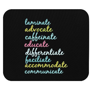 Discover Special Education Teacher Laminate Advocate Caffei Mouse Pads