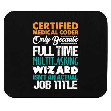 Discover Medical Coder , Programmer Mouse Pads