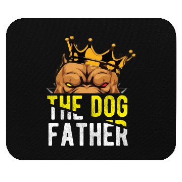 Discover The Dog Father - Pitpull Lover Mouse Pads