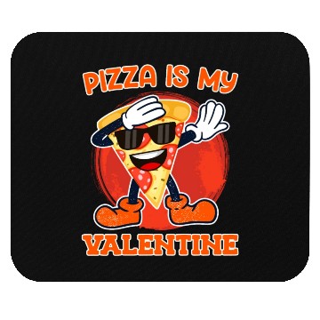 Discover Pizza is my valentine love Valentine's Day Mouse Pads