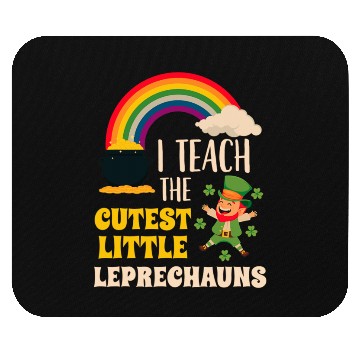 Discover I Teach Cutest Little Leprechauns St Patricks Day Mouse Pads