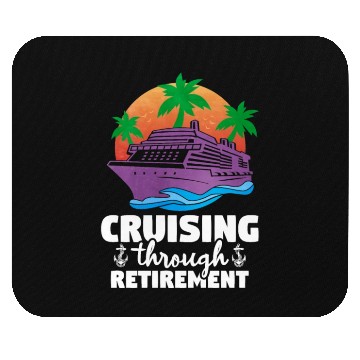 Discover Cruising Through Retirement Mouse Pads