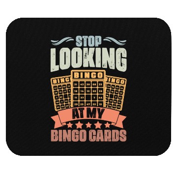 Discover Retro Stop Looking At My Bingo Cards Bingo Queen Mouse Pads