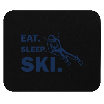 Discover Skiing and Snowboarding - Eat Sleep Ski Mouse Pads