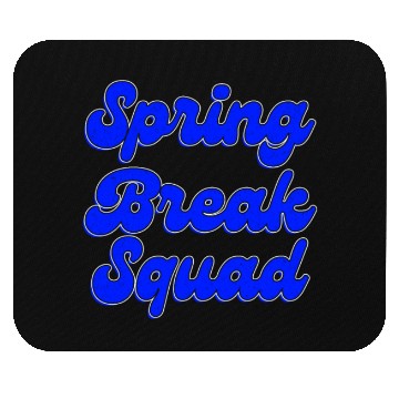 Discover Spring Break Squad Summer Vacation Spring Break Mouse Pads