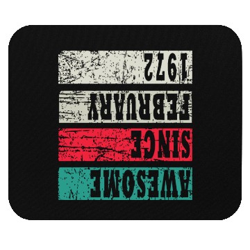Discover Awesome Since 1972 Birthday Mouse Pads