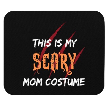 Discover Scary Mom Costume | Funny Quotes | Sarcastic Humor Mouse Pads