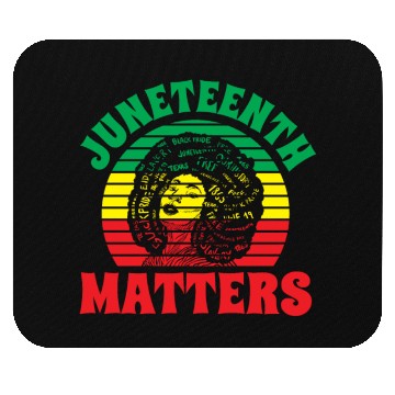 Discover Juneteenth Matters African 1865 Black American Mouse Pads